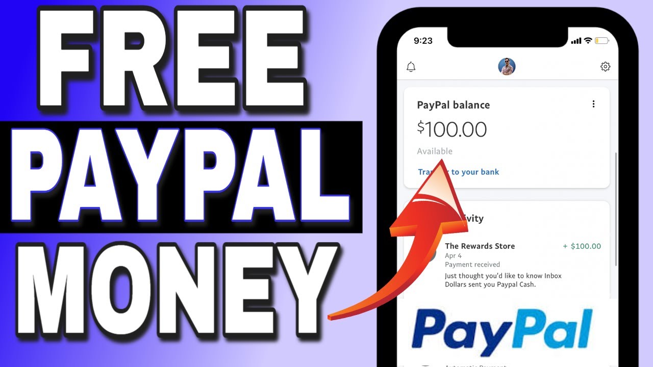 9 Best Ways To Earn Free PayPal Money in 2023